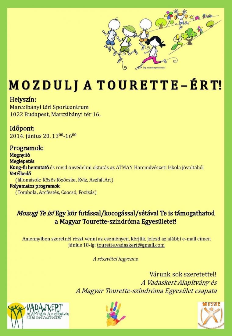 Mozdulj a Tourette-ért!
