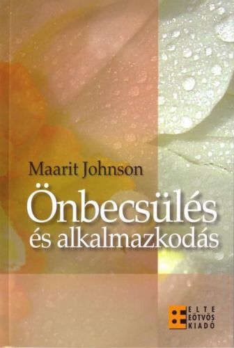 Önbecsülés és alkalmazkodás