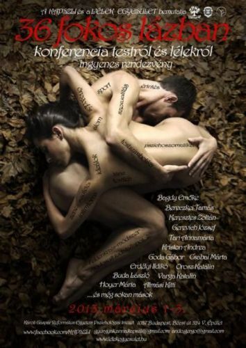 KAPSZLI - 36 fokos lázban - Konferencia testről és lélekről