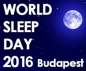 World Sleep Day Hungary – Alvás Világnapja  Magyarországon