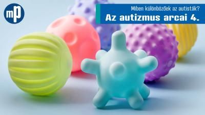 Az autizmus arcai 4. - Miben különbözőek az autisták?