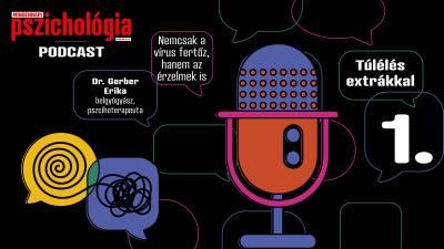 Túlélés Extrákkal 1. – Nemcsak a vírus fertőz, hanem az érzelmek is