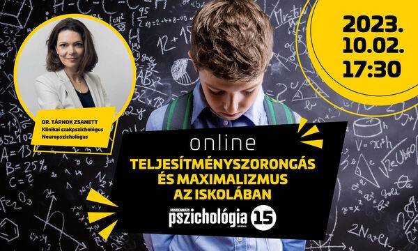 Teljesítményszorongás és maximalizmus az iskolában