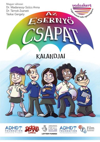 Az eserny? csapat kalandjai