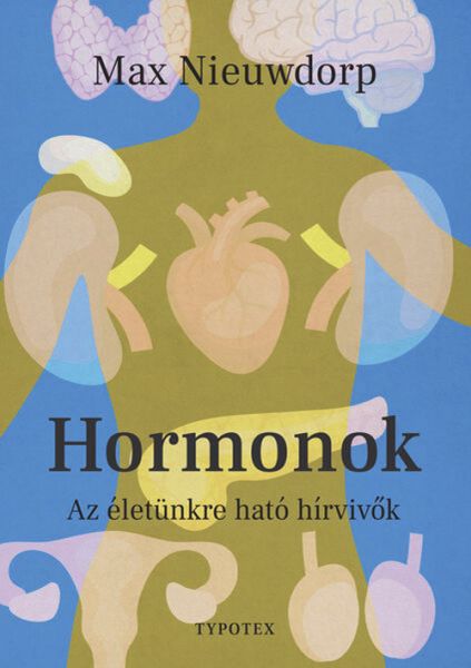 Hormonok forgatagában