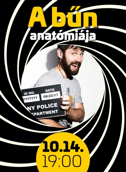 A b?n anatómiája – Pszichológiai mozgatórugók a büntet?eljárások mögött