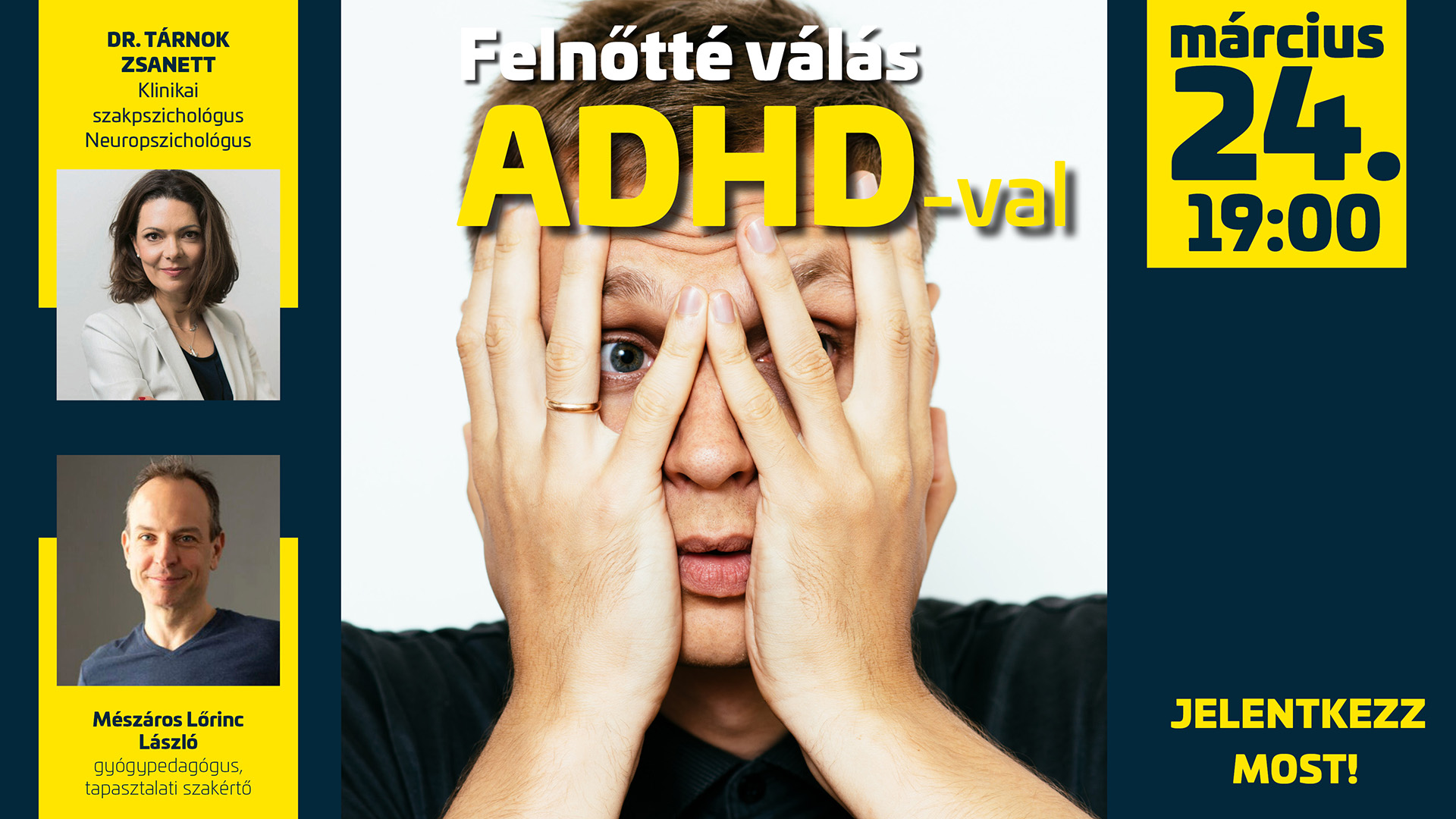 Dr. Tárnok Zsanett, Mészáros L?rinc László Feln?tté válás ADHD-val