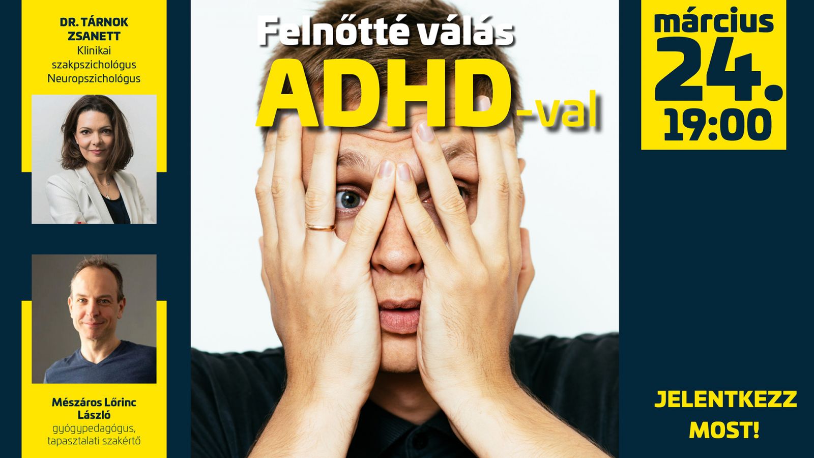 Dr. Tárnok Zsanett, Mészáros L?rinc László Feln?tté válás ADHD-val