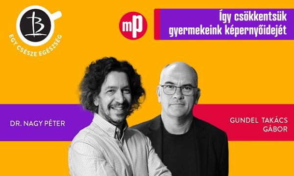 Így csökkentsük gyermekeink képerny?idejét - Egy Csésze Egészség Podcast