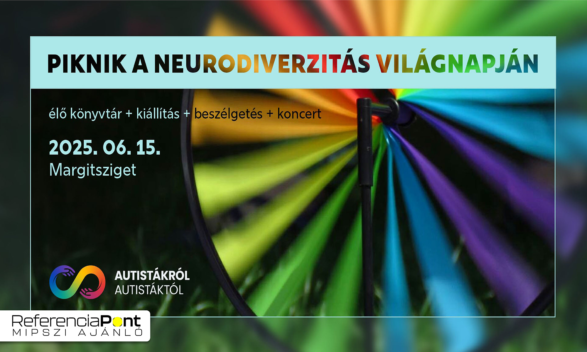 Autistákról Autistáktól Piknik a Neurodiverzitás Világnapján