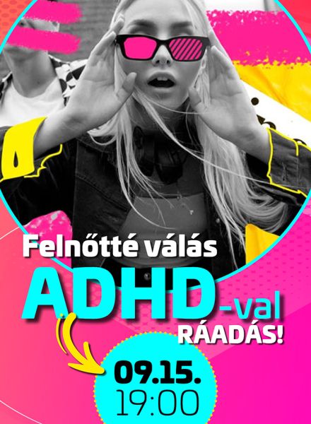 Dr. Tárnok Zsanett, Mészáros L?rinc László közös el?adása: Feln?tté válás ADHD-val
